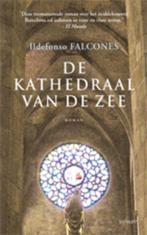De kathedraal van de zee 9789021803098 Ildefonso Falcones, Boeken, Verzenden, Gelezen, Ildefonso Falcones