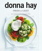 FRESH en LIGHT 9789000322206 Donna Hay, Boeken, Kookboeken, Verzenden, Zo goed als nieuw, Donna Hay