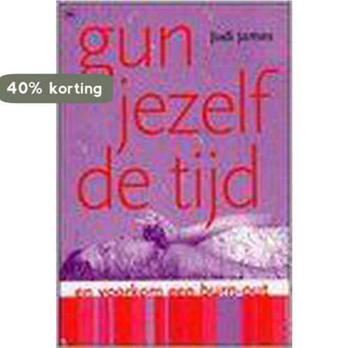 Gun Jezelf De Tijd 9789044309270 Judi James, Boeken, Psychologie, Gelezen, Verzenden