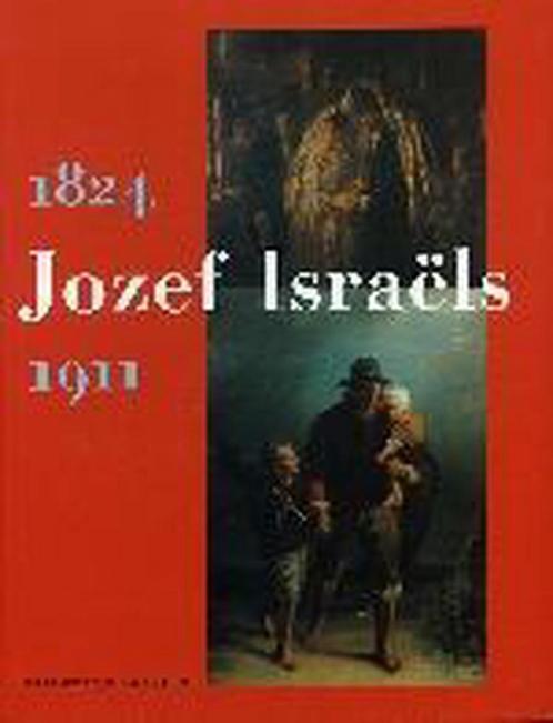 Jozef Israels 1824-1911 9789040093999 D. Dekkers, Boeken, Kunst en Cultuur | Beeldend, Gelezen, Verzenden