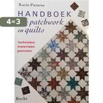 HANDBOEK VOOR PATCHWORK EN QUILTS 9789023007357, Boeken, Verzenden, Gelezen, Karin Pieterse