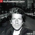 cd - Leonard Cohen - Field Commander Cohen - Tour Of 1979, Verzenden, Zo goed als nieuw