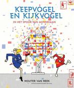 9789025873189 Keepvogel en kijkvogel | Tweedehands, Boeken, Verzenden, Zo goed als nieuw, Wouter van Reek