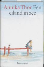 Een eiland in zee 9789056372415 Annika Thor, Verzenden, Gelezen, Annika Thor