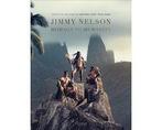 Boek Jimmy Nelson: Homage to Humanity 9789083083230, Verzenden, Zo goed als nieuw