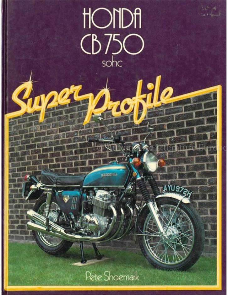 HONDA CB 750 SOHC (SUPER PROFILE), Boeken, Auto's | Boeken
