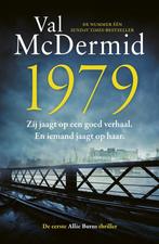 Allie Burns 1 - 1979 (9789024597390, Val McDermid), Boeken, Thrillers, Verzenden, Nieuw