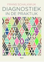 9789089536501 Diagnostiek in de praktijk | Tweedehands, Boeken, Verzenden, Zo goed als nieuw, Frans Schalkwijk