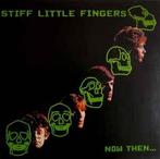LP gebruikt - Stiff Little Fingers - Now Then..., Zo goed als nieuw, Verzenden