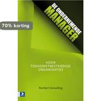 De ondernemende manager 9789052618302 Norbert Greveling, Verzenden, Zo goed als nieuw, Norbert Greveling