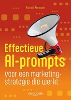 9789463563628 Effectieve AI-prompts voor een marketingstr..., Verzenden, Zo goed als nieuw, Patrick Petersen