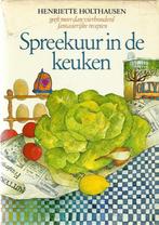 Spreekuur in de keuken herz. uitg. 9789021825014 Holthausen, Verzenden, Gelezen, Holthausen