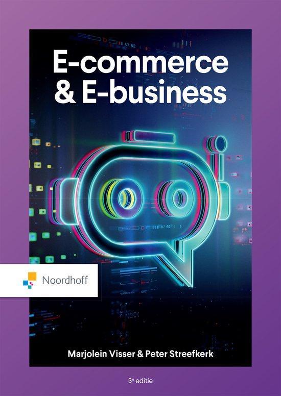 9789001045265 E-commerce  e-business (ed. 3 - 2025 ), Boeken, Economie, Management en Marketing, Zo goed als nieuw, Verzenden