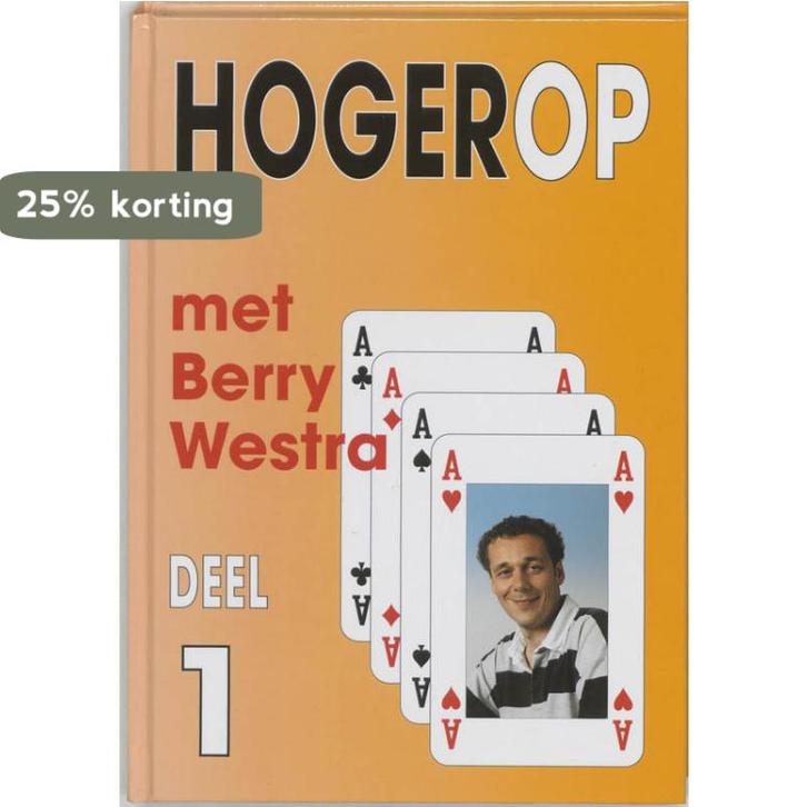 Hogerop met Berry Westra 1 / 1 9789074950152 B. Westra, Boeken, Hobby en Vrije tijd, Gelezen, Verzenden