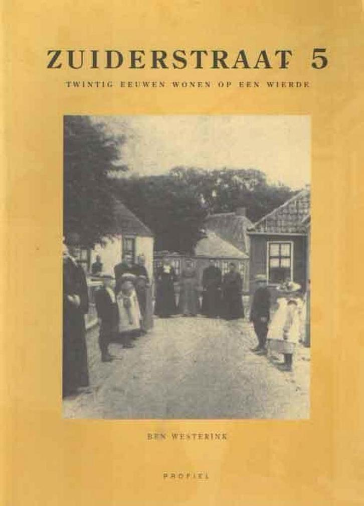 Zuiderstraat 5 9789052942605 B.H.C. Westerink, Boeken, Overige Boeken, Gelezen, Verzenden