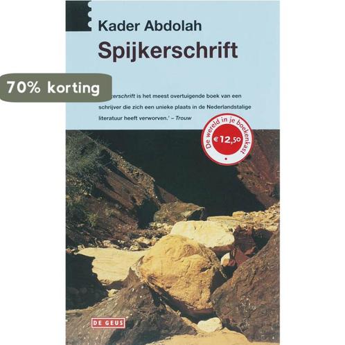 Spijkerschrift / Focus 9789044510928 Kader Abdolah, Boeken, Romans, Gelezen, Verzenden