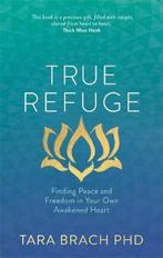 True Refuge 9781781802663 Tara Brach, Verzenden, Gelezen, Tara Brach