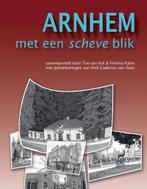 Arnhem met een scheve blik 9789492020055 Femmy Fijten, Verzenden, Gelezen, Femmy Fijten