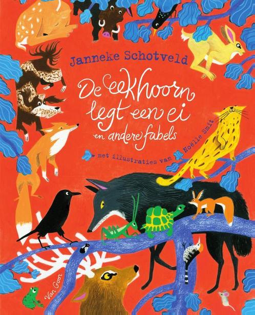 De eekhoorn legt een ei en andere fabels 9789000376346, Boeken, Kinderboeken | Jeugd | onder 10 jaar, Zo goed als nieuw, Verzenden