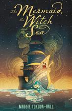 The Mermaid, the Witch and the Sea 9781406395501, Boeken, Verzenden, Gelezen, Maggie Tokuda-Hall