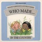 Collins baby and toddler: Who made... by Nick Butterworth, Boeken, Verzenden, Gelezen, Nick Butterworth, Mick Inkpen