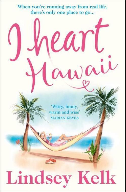 I Heart Hawaii 9780008240196 Lindsey Kelk, Boeken, Overige Boeken, Gelezen, Verzenden