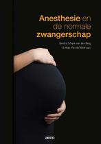 Anesthesie en de normale zwangerschap 9789462927551, Gelezen, Mark van de Velde, Xandra Schyns-Van den Berg, Verzenden