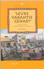Leuke vakantie gehad ? 9789052602424 M. Rutten, Verzenden, Gelezen, M. Rutten