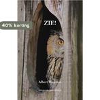 Zie!, 9789492395214 Albert Weijman, Boeken, Verzenden, Zo goed als nieuw, Albert Weijman