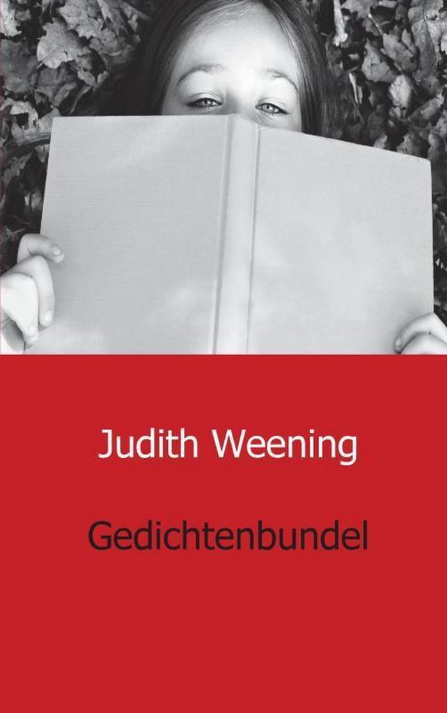 Gedichtenbundel 9789461936615 Judith Weening, Boeken, Gedichten en Poëzie, Zo goed als nieuw, Verzenden