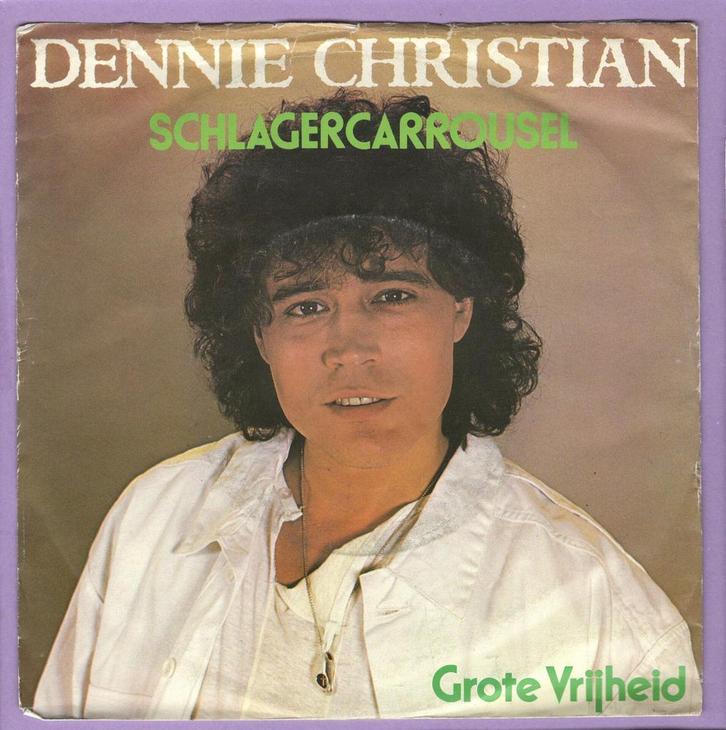 Dennie Christian – Schlagercarrousel / Grote Vrijheid (7-Vi, Cd's en Dvd's, Vinyl Singles, Ophalen of Verzenden