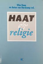 Haat en religie 9789024221400 Wim Haan, Boeken, Godsdienst en Theologie, Gelezen, Wim Haan, Anton van Harskamp, Verzenden