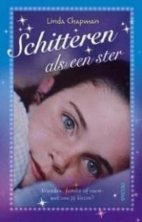 Schitteren als een ster 9789044700800 L. Chapman, Boeken, Overige Boeken, Gelezen, Verzenden