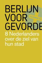 Berlijn voor gevorderden | 9789491481000 | Wouter Meijer ;, Zo goed als nieuw, Wouter Meijer ; Merlijn Schoonenboom ; Antoine Verbij ; Annemieke Hendriks