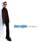 cd - Glenn Hughes - The Way It Is, Cd's en Dvd's, Zo goed als nieuw, Verzenden