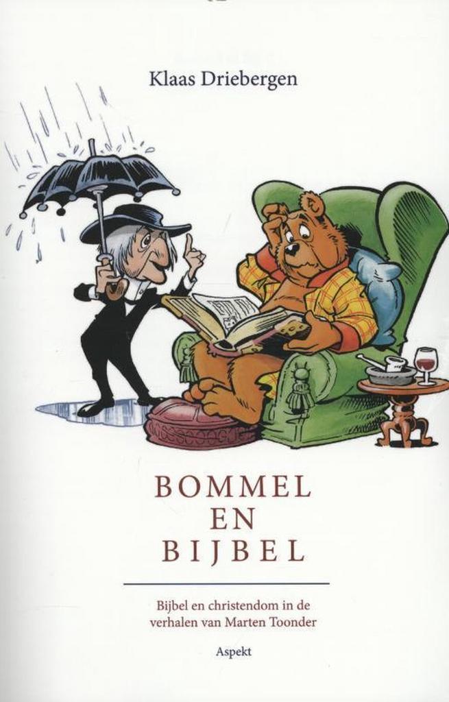 Bommel en Bijbel 9789461532206 Klaas Driebergen, Boeken, Overige Boeken, Zo goed als nieuw, Verzenden