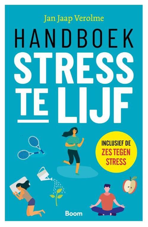 Handboek stress te lijf 9789024446698 Jan Jaap Verolme, Boeken, Overige Boeken, Zo goed als nieuw, Verzenden