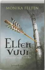 Elfenvuur / De saga van Thale / 1 9789024530557, Boeken, Verzenden, Gelezen, Monika Felten