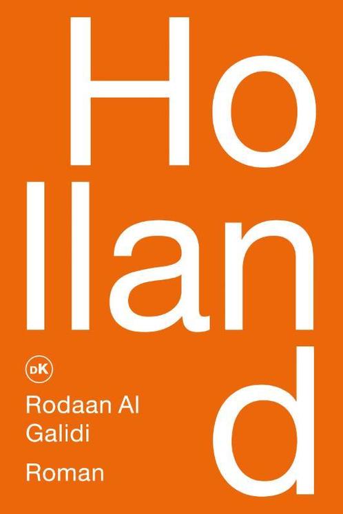 Holland 9789090326917 Rodaan Al Galidi, Boeken, Romans, Zo goed als nieuw, Verzenden