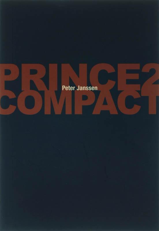 Prince2 compact 9789043012843 P. Janssen, Boeken, Schoolboeken, Zo goed als nieuw, Verzenden