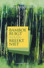 Bamboe buigt maar breekt niet 9789461852366 Anne Groen-Koen, Verzenden, Gelezen, Anne Groen-Koen