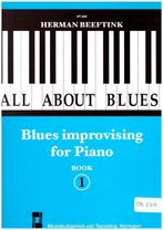 All about Blues - for piano - Beeftink [324], Ophalen of Verzenden, Zo goed als nieuw, Thema, Blues