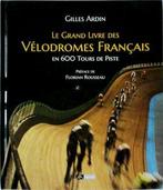 Le grand livre des vélodromes français en 600 tours de piste, Nieuw, Verzenden