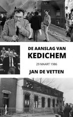 9789402139051 De aanslag van Kedichem Jan de Vetten, Nieuw, Jan de Vetten, Verzenden