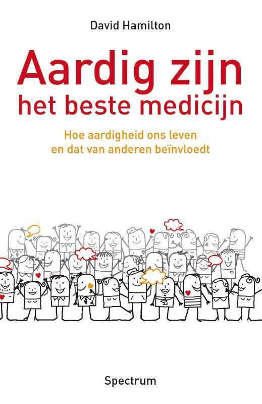 Aardig zijn 9789049105761 David R. Hamilton, Boeken, Psychologie, Gelezen, Verzenden