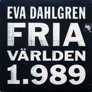 LP gebruikt - Eva Dahlgren - Fria VÃ¤rlden 1.989, Cd's en Dvd's, Vinyl | Pop, Zo goed als nieuw, Verzenden