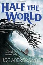 Half The World 9780007550258 Joe Abercrombie, Boeken, Verzenden, Gelezen, Joe Abercrombie