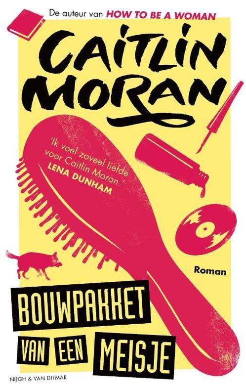 Bouwpakket van een meisje 9789038898933 Caitlin Moran, Boeken, Romans, Gelezen, Verzenden