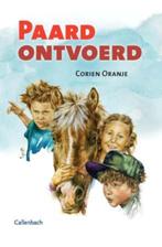 Paard ontvoerd 9789026613722 Corien Oranje, Verzenden, Gelezen, Corien Oranje