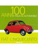 FIAT CINQUECENTO, LA PRIMA CITYCAR. UN MITO IMMORTALE., Boeken, Nieuw, Author